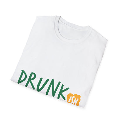 Funny ‘Drunk-ish’ Unisex Softstyle T-Shirt for Parties & Casual Wear