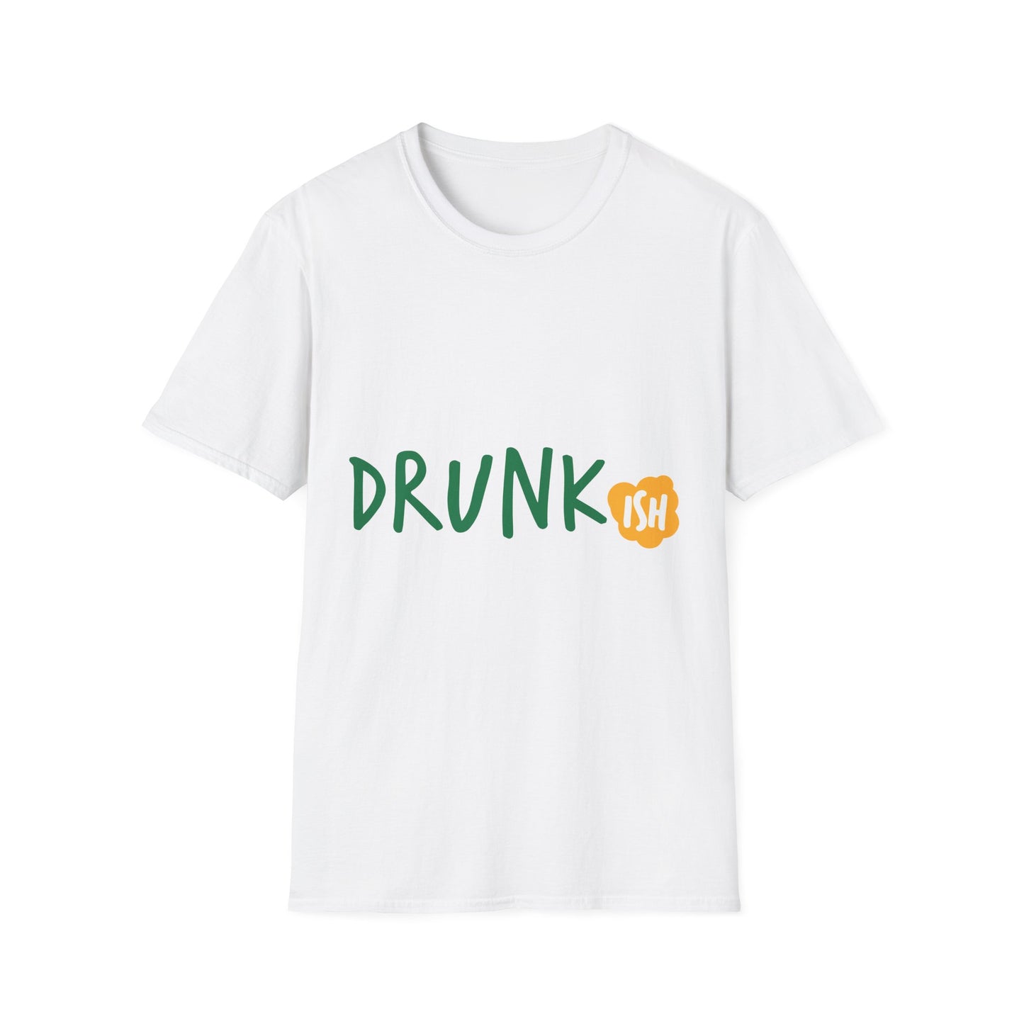 Funny ‘Drunk-ish’ Unisex Softstyle T-Shirt for Parties & Casual Wear