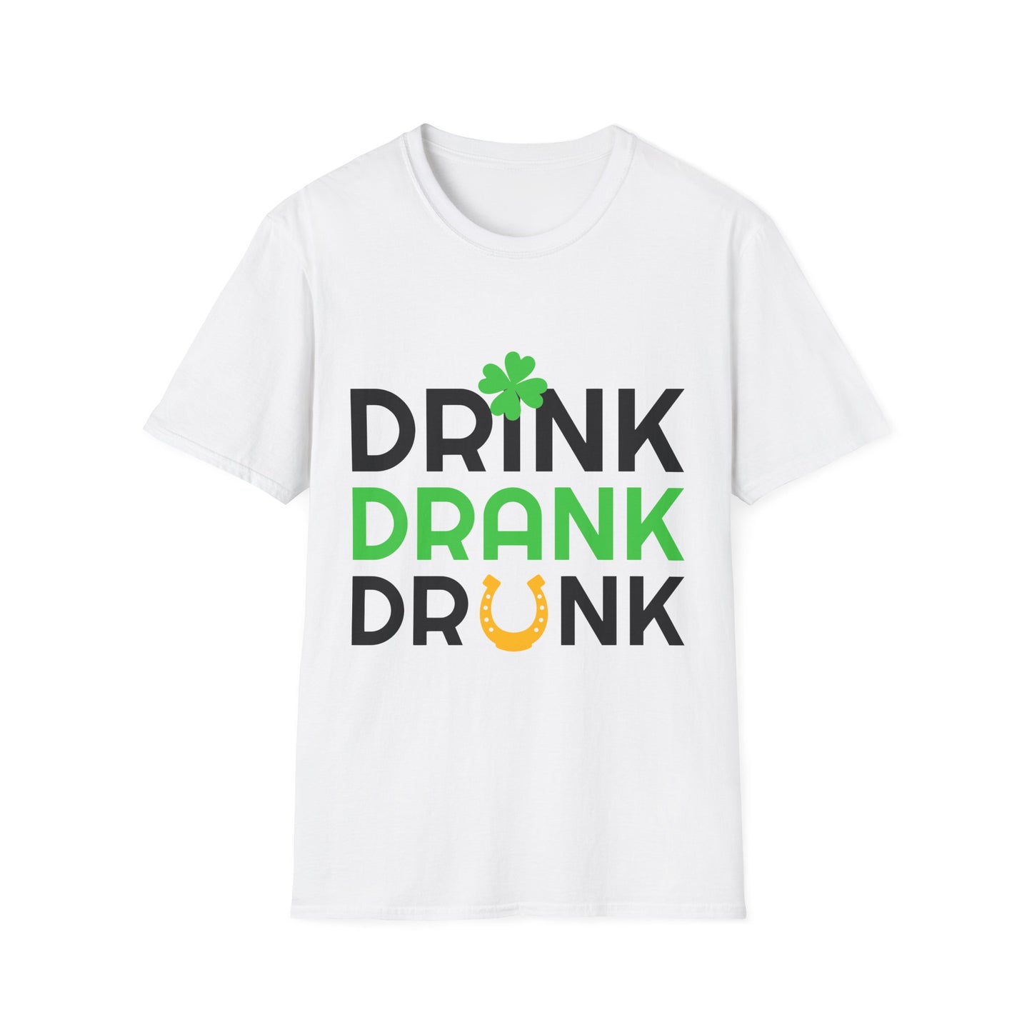 St. Patrick's Day Unisex T-Shirt - Drink Drank Drunk