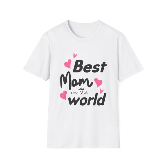 Best Mom in the World Unisex Softstyle T-Shirt