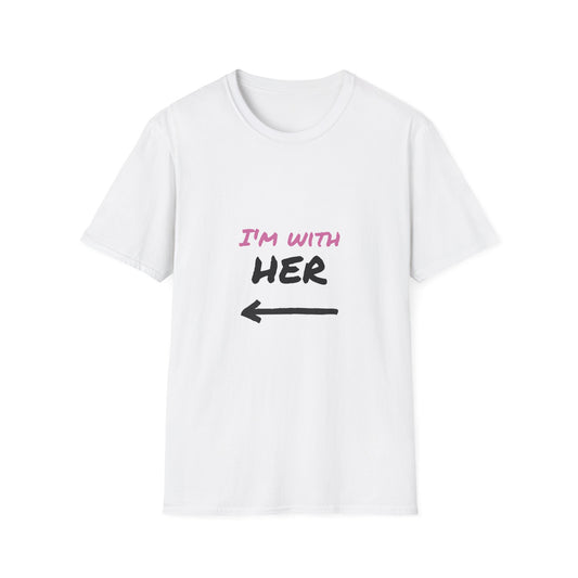 Unisex Softstyle T-Shirt - I'm With Her Statement Tee